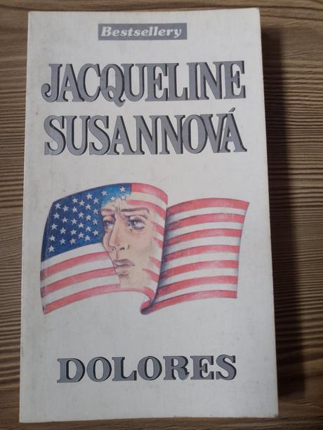 Jacqueline susannová - dolores, 