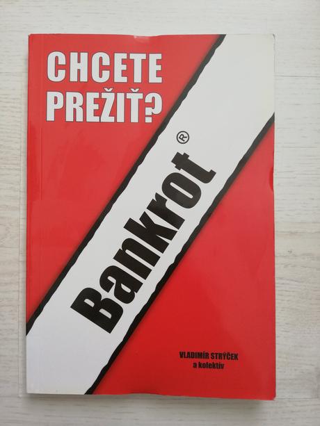 Bankrot chcete prežiť - vladimír strýček a kol., 