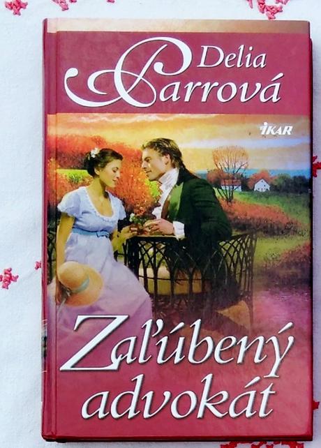Zaľúbený advokát - delia parrová, 
