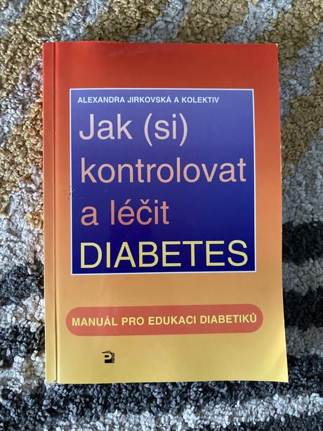 Jak (si) kontrolovat a léčit diabetes (1998),