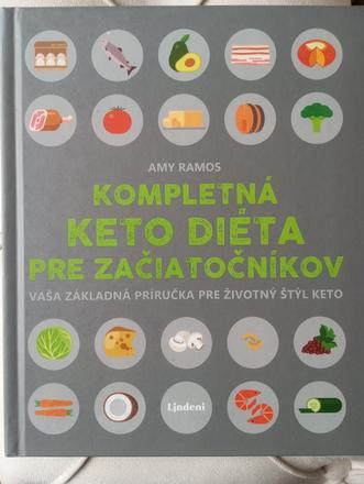 Kompletná ketodieta pre začiatočníkov., 