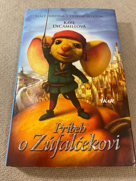 Príbeh o zúfalčekovi malý hrdina s veľkým srdcom,