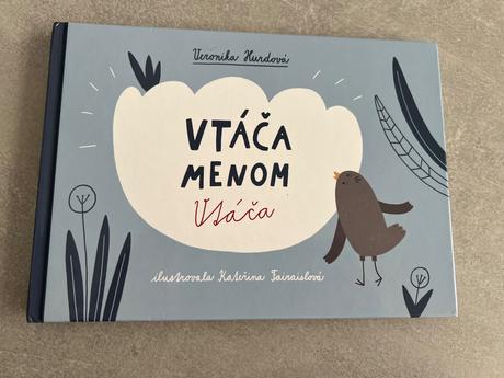 Vtaca menom vtaca, 