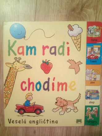 Kam radi chodíme ô, 