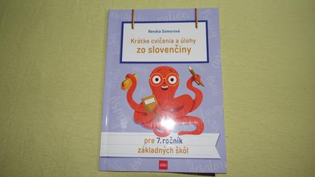 Kratke cvicenia a ulohy zo slovenciny- 7.rocnik, 