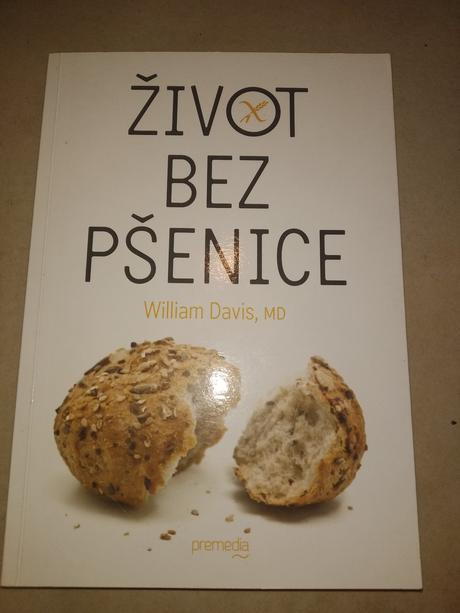William davis-život bez pšenice,