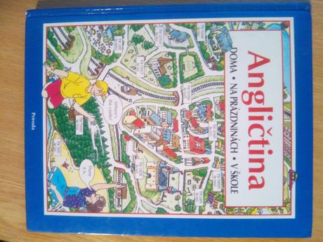 Angličtina , doma - na prázdninách - v škole, 