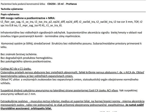 Máte otázky ohľadom výsledkov MR?