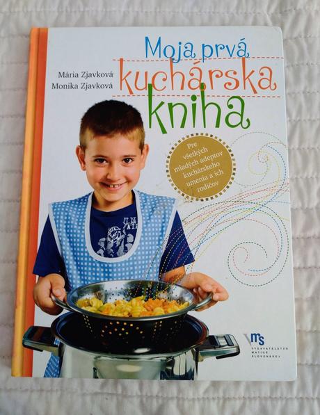 Moja prvá kuchárska kniha,