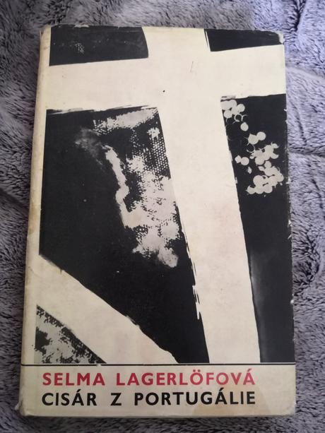 Kniha - selma lagerlofová - cisár z portugalie,