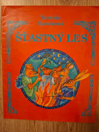 Šťastný les ô,