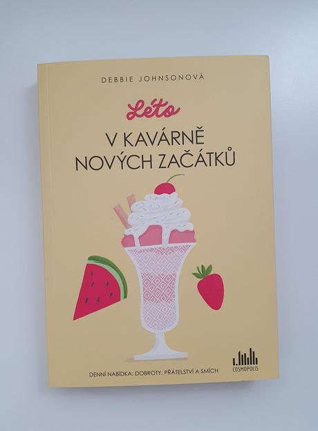 Debbie johns - léto v kavárně nových začátků, 