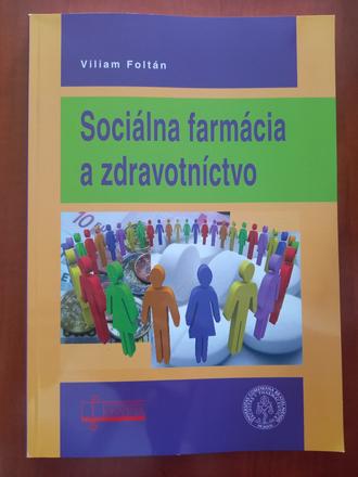 Sociálna farmácia a zdravotníctvo viliam foltán, 