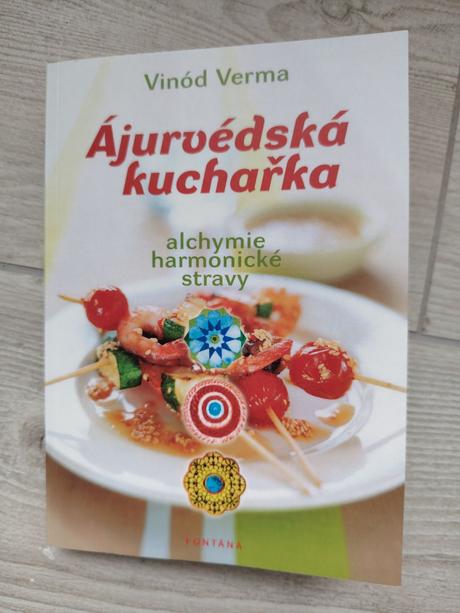 Ájurvédská kuchařka - vinód verma,