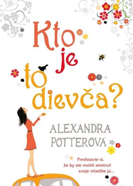 Alexandra potter - kto je to dievča, 