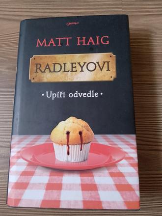 Matt haig - radleyovi - upíři odvedle,
