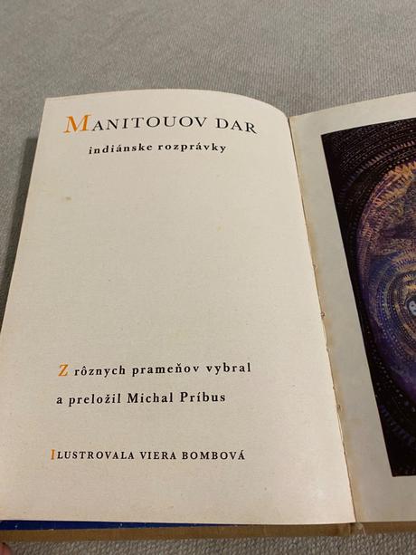 Stará retro rozprávka manitouov dar indiánske rozp, 