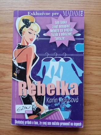 Rebelka - karin krausová,
