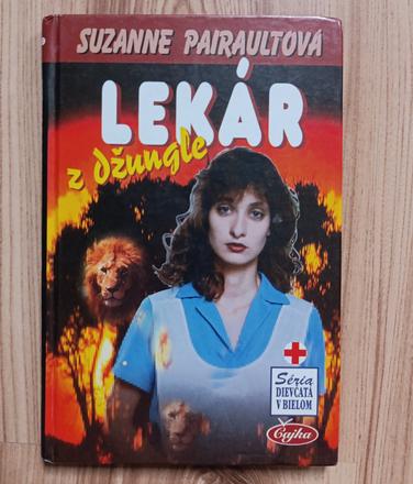Suzanne pairaultová - lekár z džungle,