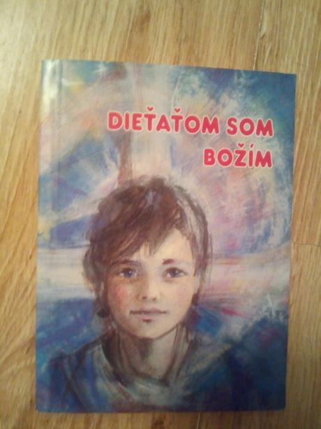 Dieťaťom som božím, 