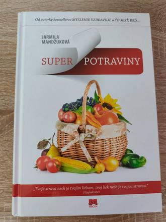 Superpotraviny - jarmila mandžuková,