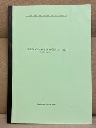 Preprava nebezpečných vecí (učebné texty), 