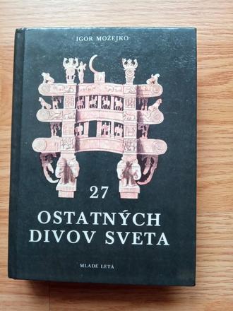 Igor možejko - 27 ostatných divov sveta,