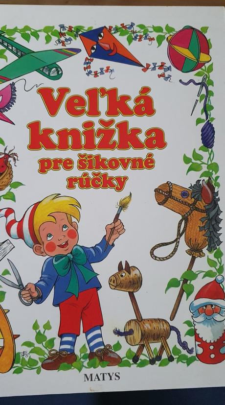 Veľká knižka pre šikovné rúčky - nová,