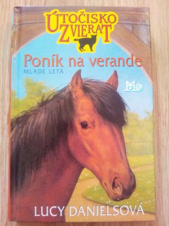 Útočisko zvierat - poník na verande ô,