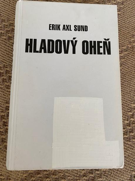 Trilógia hladový oheň  2 diel erik axl sund, 