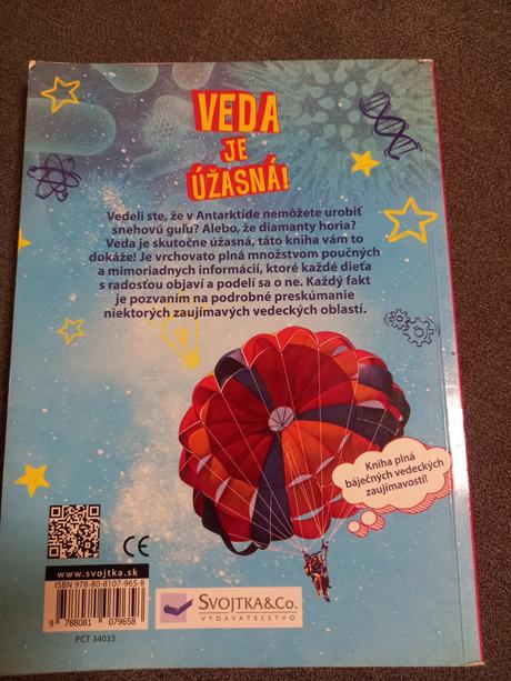 Veda je úžasná,
