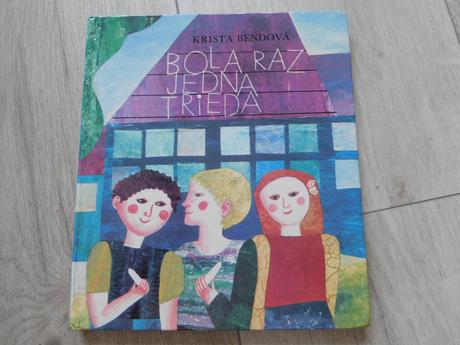 Bola raz jedna trieda-krista bendová-1989,,