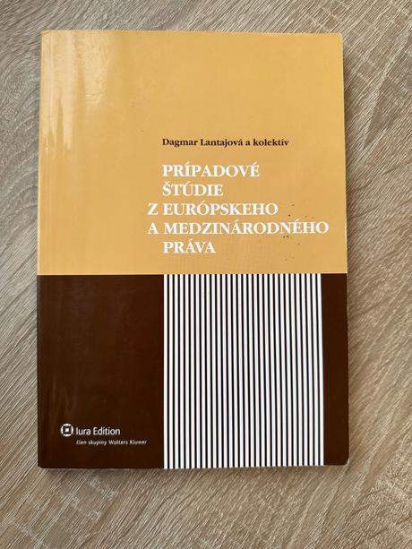 Prípadové štúdie z európskeho a medzinárodného prá, 