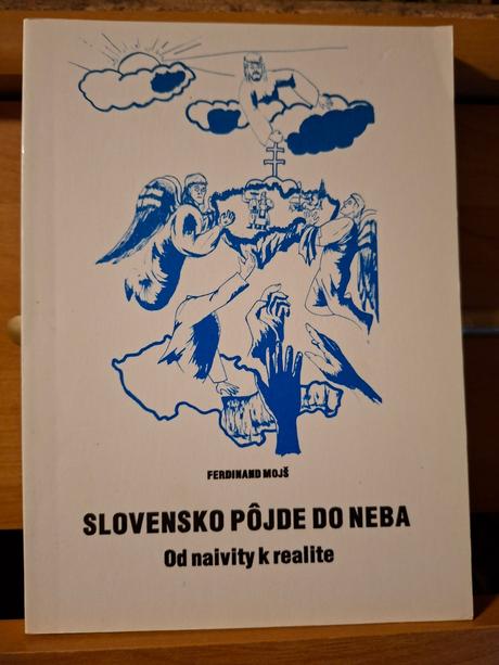 Slovensko pôjde do neba,