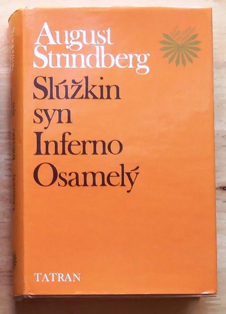 Slúžkin syn , infermo , osamelý , august strindber,