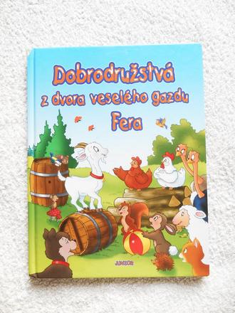 Kniha dobrodružstvá z dvora veselého gazdu fera,