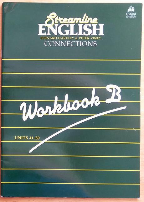 Streamline english connections, workbook b,