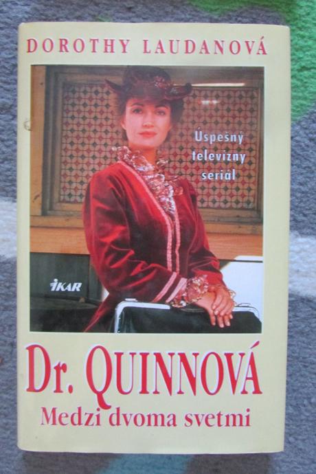 Dr.quinova medzi dvoma svetmi dorothy laudan, 
