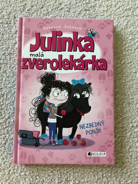 Julinka mala zverolekarka - nezbedny ponik,