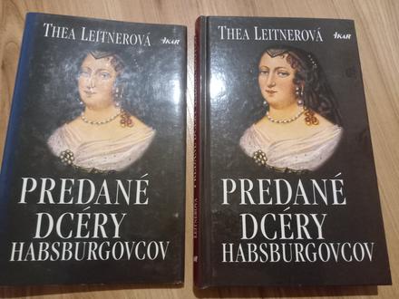Predané dcéry habsburgovcov leitnerová,