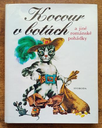 Kocour v botách a jiné románské pohádky,