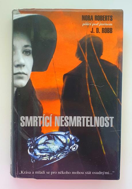 Smrtiaca nesmrtelnosť., 