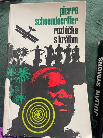 Schoendoerffe pierre. rozlúčka s kráľom, 