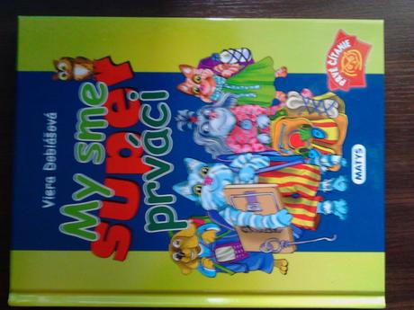 My sme super prváci,