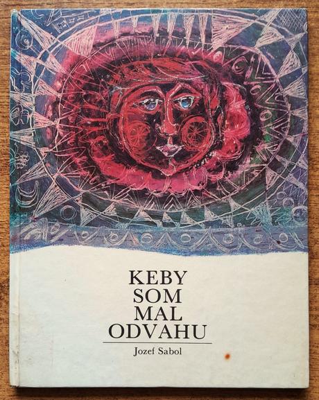 Keby som mal odvahu,