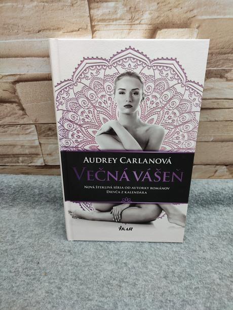 Večná vášeň - audrey carlan, 