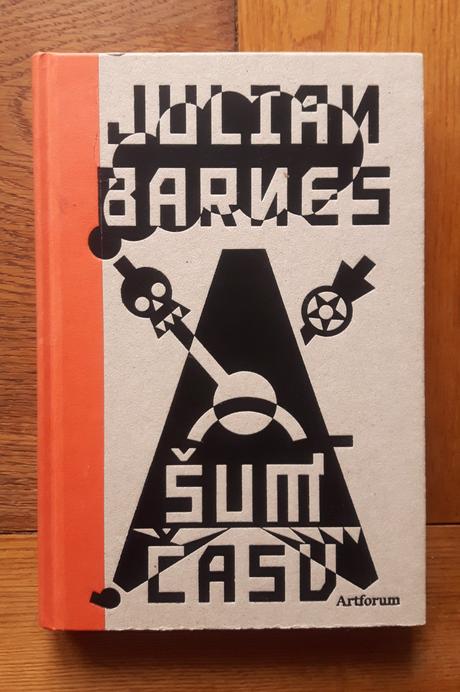 Šum času - julian barnes, 