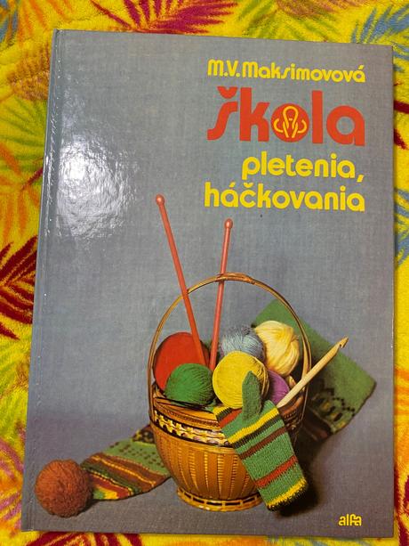 Retro stará kniha škola pletenia, háčkovania 1986,