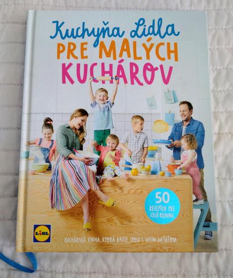 Kuchyňa lidla pre malých kuchárov (50 receptov), 