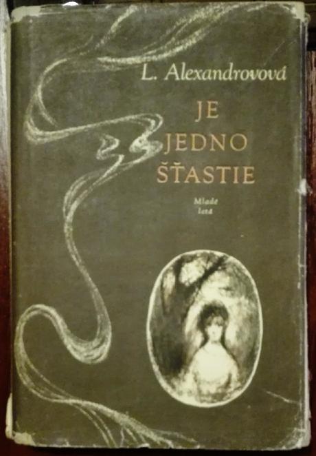 Je jedno šťastie - l. alexandrovová, 
